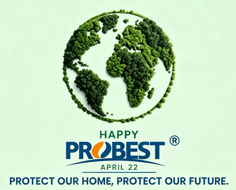 Happy Earth Day Probest Protect Our Home Protect Our Future