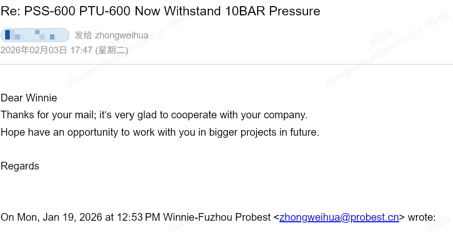 Customer Praise | PROBEST PSS-600 And PTU-600 Product Upgrades Gain Recognition From International Clients